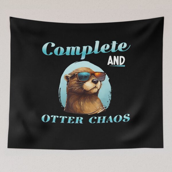 Item preview, Complete and Otter Chaos – Cool Otter with Sunglasses and Funny Animal Pun designed and sold by TinaMDedrick.