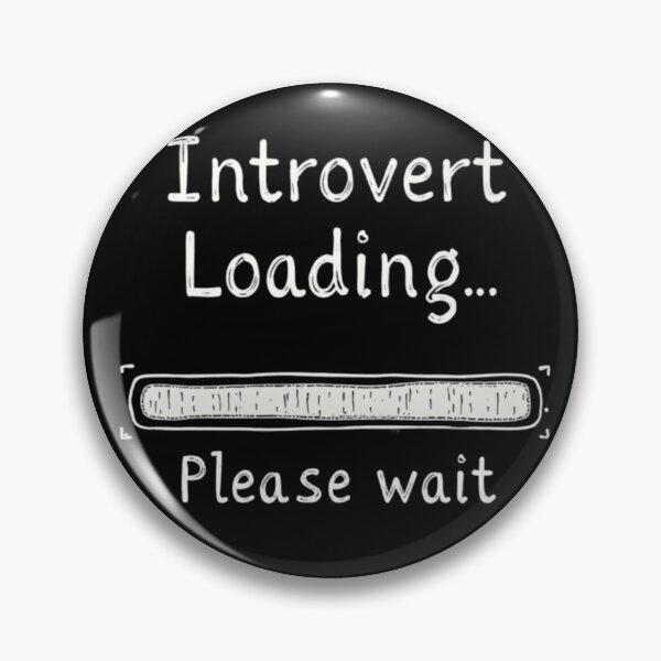 Item preview, Introvert Loading... designed and sold by Artclo3.