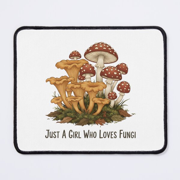 Item preview, Just A Girl Who Loves Fungi designed and sold by yusufdehbi.