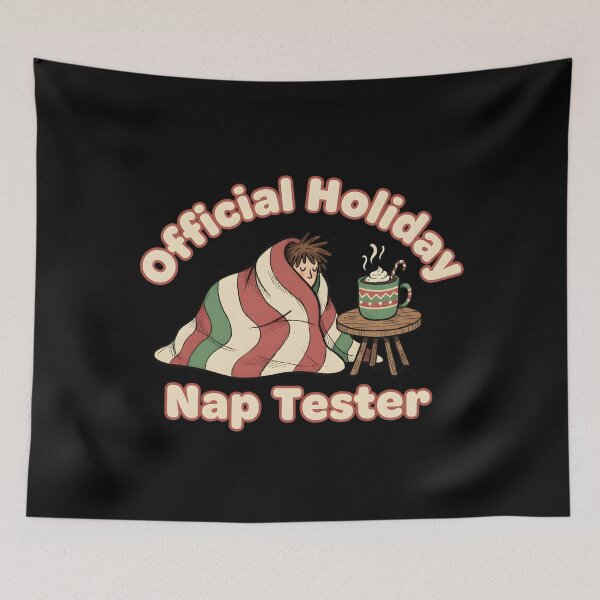 Item preview, Official Holiday Nap Tester designed and sold by yusufdehbi.