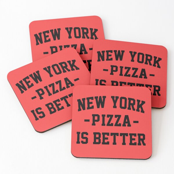 Item preview, New York Pizza is Better- Best Pizza designed and sold by HappyArts90.