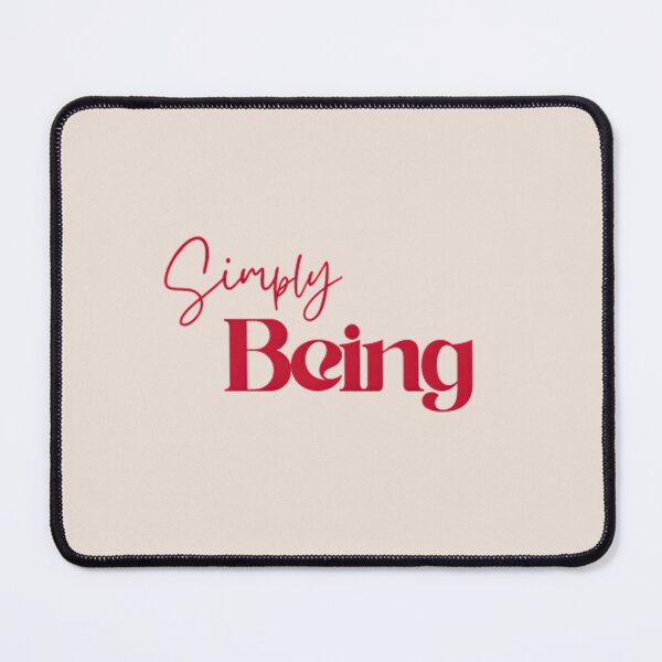 Item preview, Simply being designed and sold by Skyislightblue.