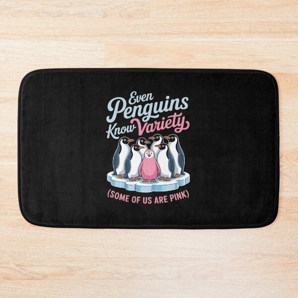 Item preview, Even Penguins Know Variety designed and sold by JonBarnes22.