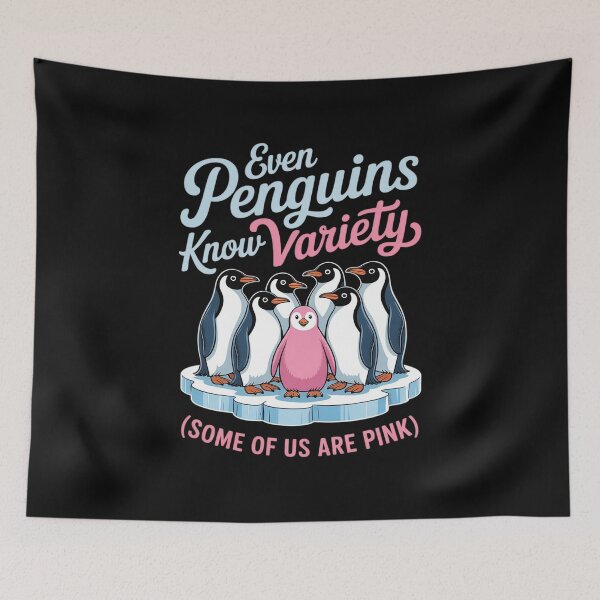 Item preview, Even Penguins Know Variety designed and sold by JonBarnes22.