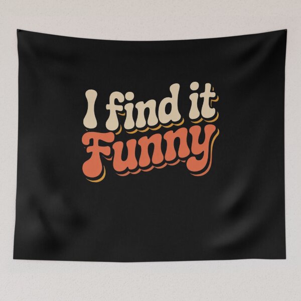 Item preview, You Find It Offensive, I Find It Funny, That’s Why I’m Happier Than You designed and sold by Mateusz Majcherek.