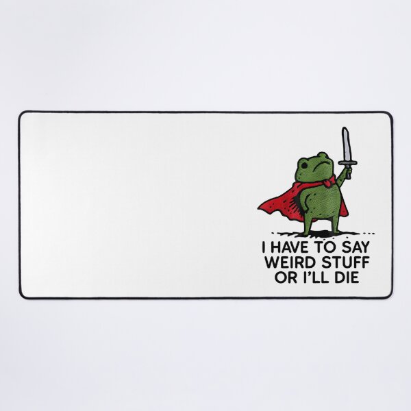Item preview, Retro Style I Have To Say Weird Stuff Or I Will Die Stupid Frog designed and sold by JuliusaMenzelo.
