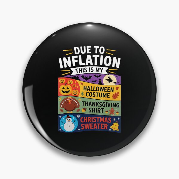 Artikelvorschau, Aufgrund der Inflation ist dies mein Halloween, Thanksgiving, Weihnachten entworfen und verkauft von JEFDodsonArt.