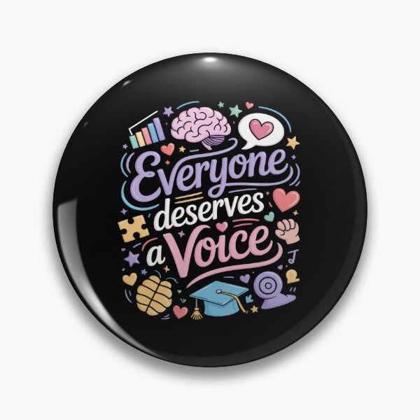 Item preview, Everyone Deserves Voice Speech Therapy Language designed and sold by petrichorsworld.
