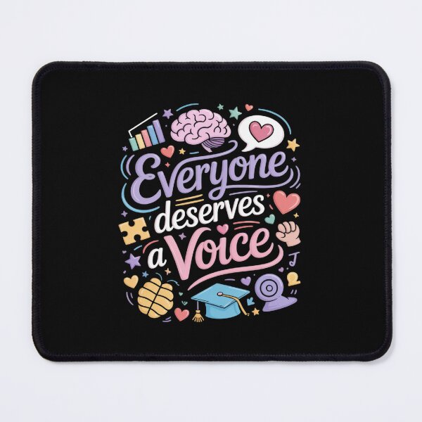 Item preview, Everyone Deserves Voice Speech Therapy Language designed and sold by petrichorsworld.