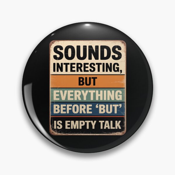 Item preview, Everything Before BUT is Empty Talk designed and sold by petrichorsworld.