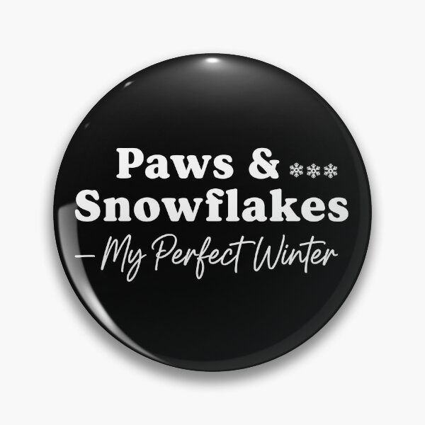 Item preview, Paws and Snowflakes – Cozy Winter Dog Lover Quote Typography designed and sold by fawzimorsy.