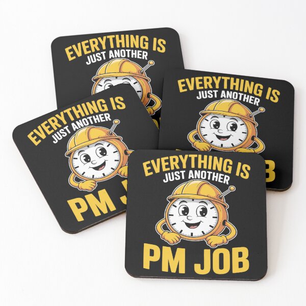 Item preview, Everything Is Just Another PM Job Contractor Humor designed and sold by KingsLife1994.
