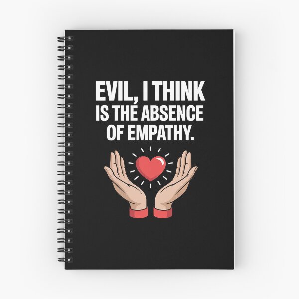 Item preview, Evil, I Think Is The Absence of Empathy designed and sold by KingsLife1994.