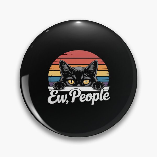 Item preview, Ew People Cat Funny Anti Social Introvert designed and sold by KingsLife1994.