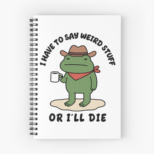 Item preview, Stupid I Have To Say Weird Stuff Or I Will Die designed and sold by JuliusaMenzelo.