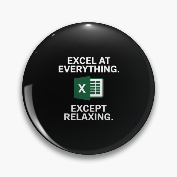 Item preview, Excel At Everything Except Relaxing Funny Spreadsheet Top designed and sold by KingsLife1994.