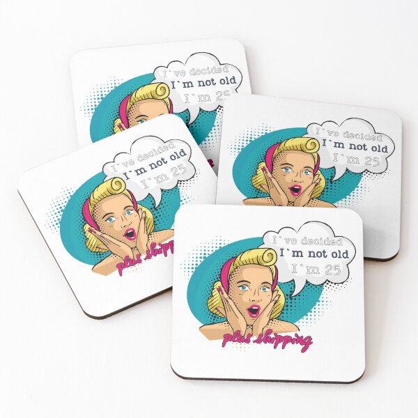 Item preview, I’ve Decided I’m Not Old – I’m 25 Plus Shipping Retro Woman Design designed and sold by Magda-Creates.