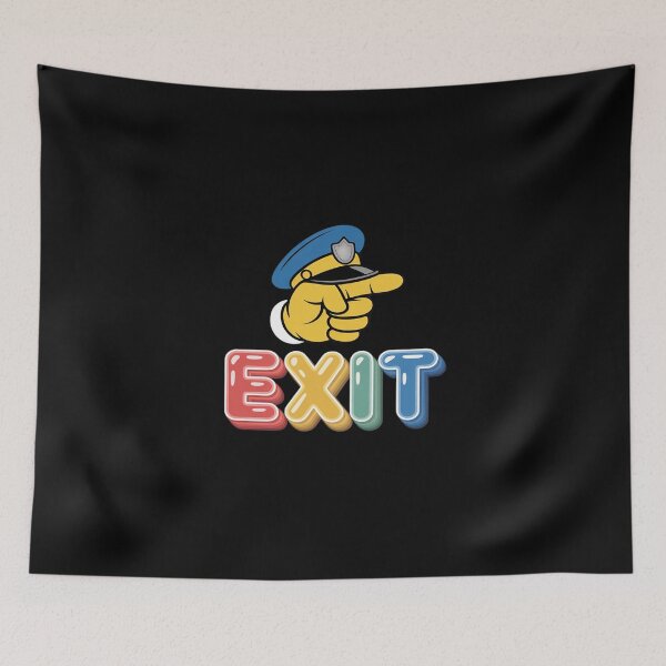 Item preview, EXIT. Abstract Humour. Leave designed and sold by KingsLife1994.