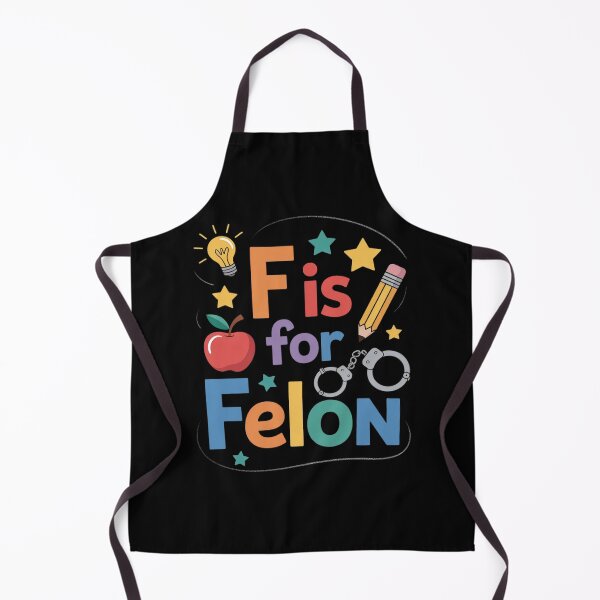 Item preview, F is for Felon Funny Anti-Trump Conviction designed and sold by KingsLife1994.