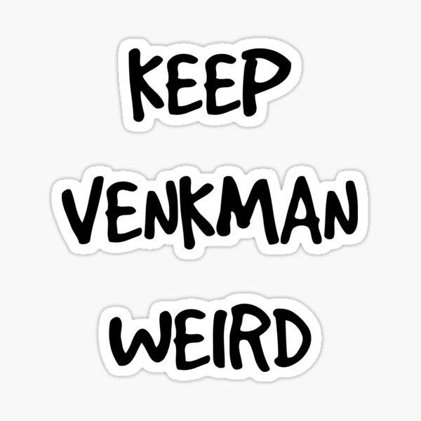 Keep Venkman Weird Sticker