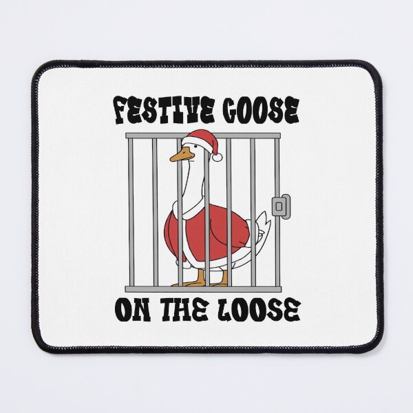 Item preview, Quote On Goose Xmas Loose Festive Goose Funny The Silly designed and sold by Rackaam777Art.