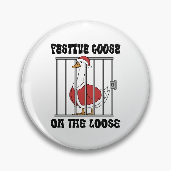 Item preview, Quote On Goose Xmas Loose Festive Goose Funny The Silly designed and sold by Rackaam777Art.