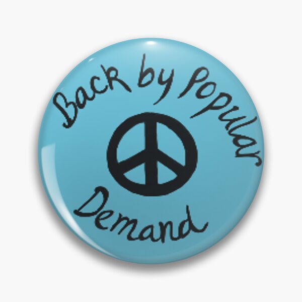 Item preview, Back by Popular Demand (Choptop Pin) designed and sold by JustASillyGuy.