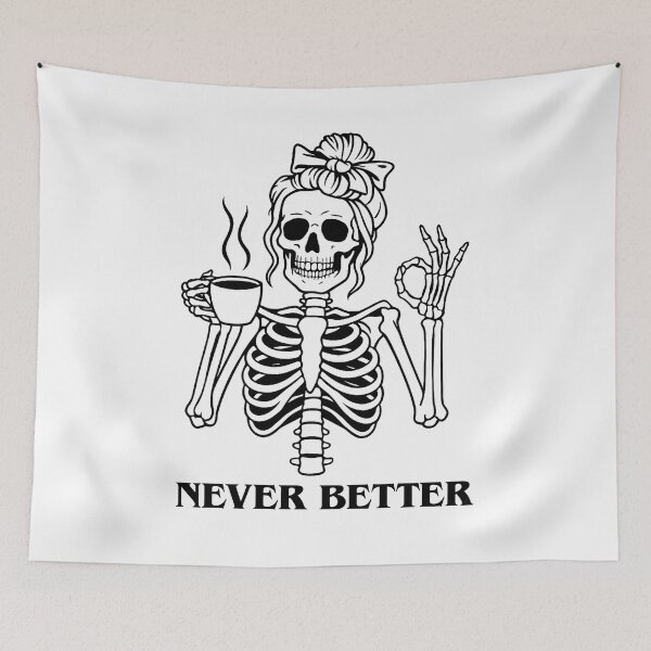 Item preview, Never Better Skeleton designed and sold by stephenflashart.