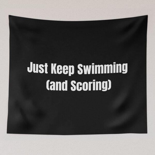Item preview, Just Keep Swimming (and Scoring) – Funny Underwater Hockey Quote designed and sold by Ivy-Triggs.