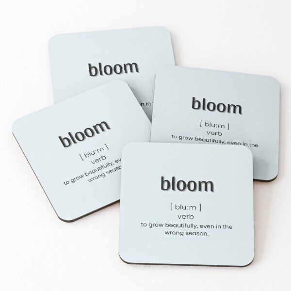 Item preview, Bloom: Definition  designed and sold by HeyitsCee.