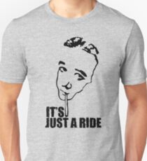 Bill Hicks It's Just A Ride Unisex T-Shirt