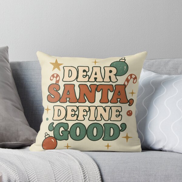 Item preview, Dear Santa Define Good – Funny Christmas Quote designed and sold by Imaginationbeyond.