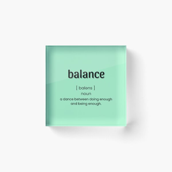Item preview, Balance: Definition designed and sold by HeyitsCee.