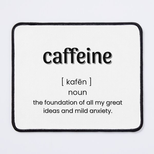 Item preview, Caffeine: Definition designed and sold by HeyitsCee.