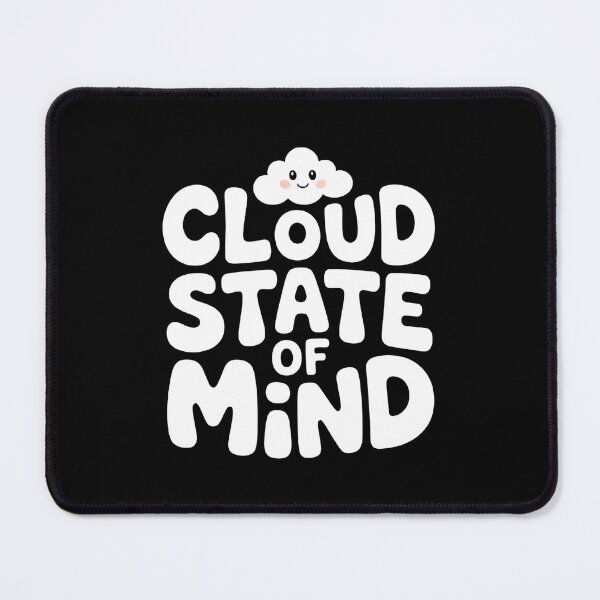 Item preview, CLOUD STATE OF MIND designed and sold by KISHNAY-FASHION.