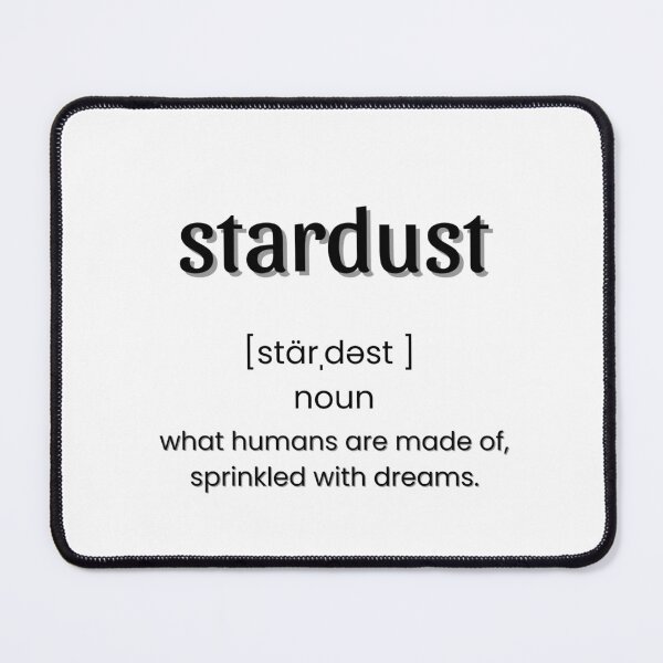Item preview, Stardust: Definition designed and sold by HeyitsCee.