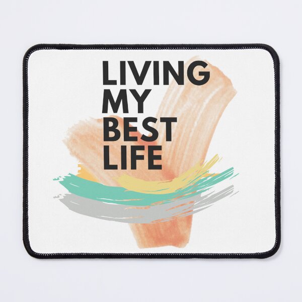 Item preview, Living My Best Life - Positive Vibes Quote Design designed and sold by Elhelaly.