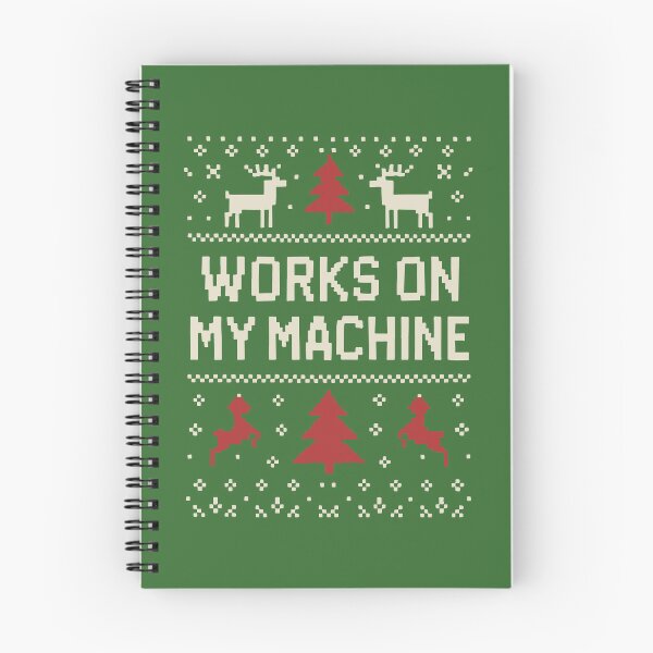 Item preview, Works On My Machine – Classic Programmer Meme Christmas Edition designed and sold by Tattee.