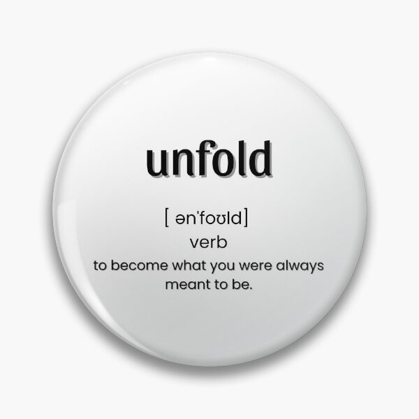 Item preview, Unfold: Definition designed and sold by HeyitsCee.