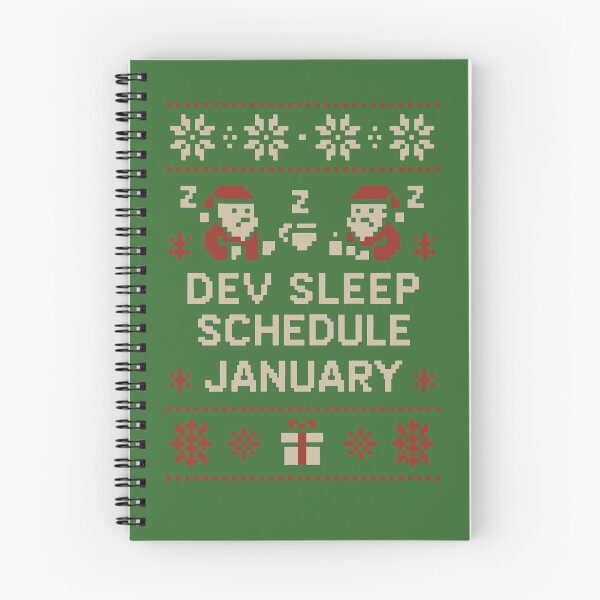 Item preview, Dev Sleep Schedule: January – Programmer Holiday Exhaustion Design designed and sold by Tattee.