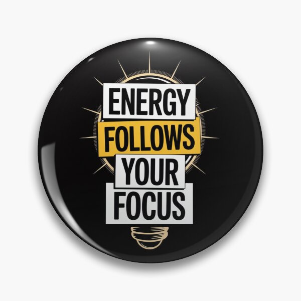 Item preview, Energy Follows your Focus – Success Motivation designed and sold by Your Inner Axis.