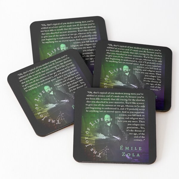 Item preview, Émile Zola quote: Oh, that's typical of you modern young men; you've nibbled at science and it's made you ill, because you've not been able to satisfy that old craving designed and sold by artbleed.
