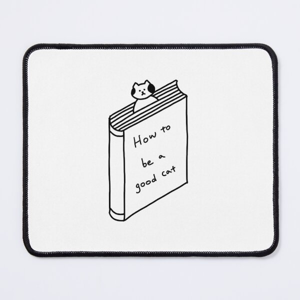 Item preview, how to be a good cat designed and sold by superbaechoo.