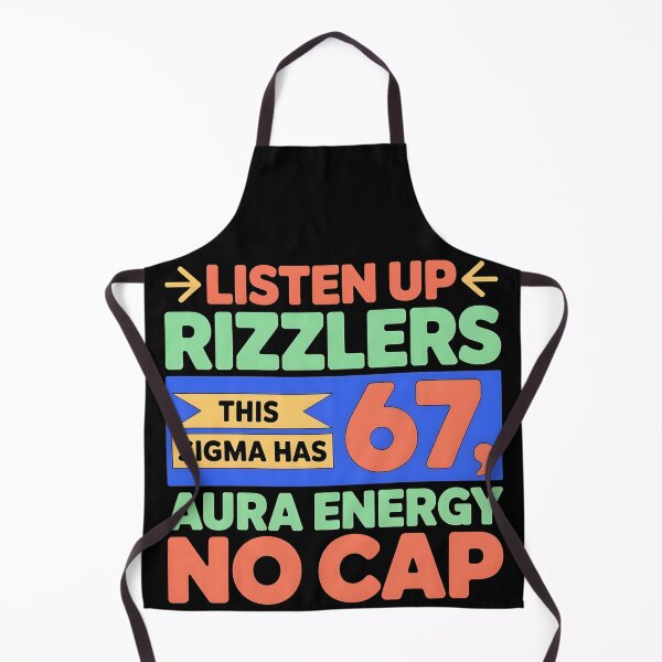 Item preview, Listen Up Rizzlers This Sigma Has 67 Aura Energy Six Seven designed and sold by BLZART.