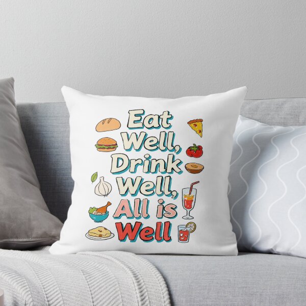 Item preview,  Eat Well, Drink Well, All Is Well designed and sold by SugarCore.