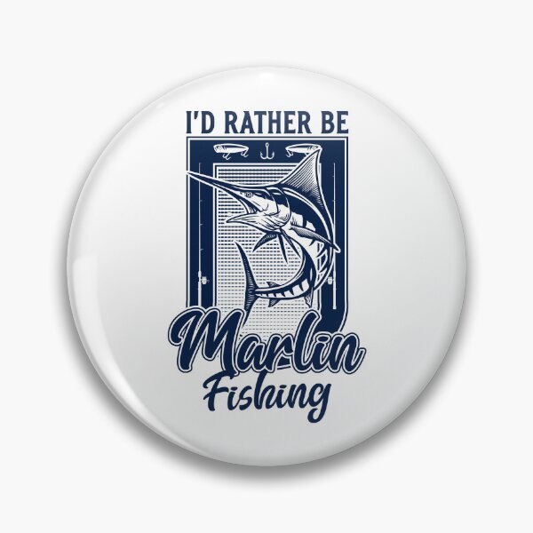 Item preview, I'd Rather Be Marlin Fish Fishing Fisherman designed and sold by JRRTs.