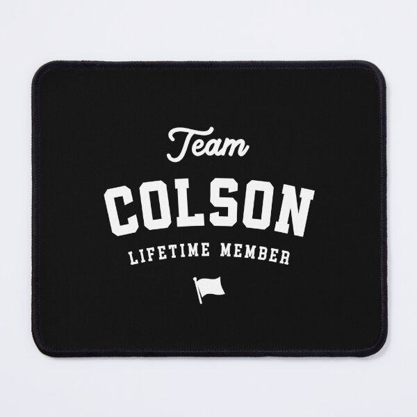 Item preview, Team Colson Lifetime Member - Funny Name Colson designed and sold by cidolopez.