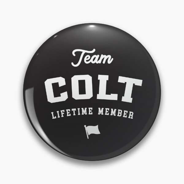 Item preview, Team Colt Lifetime Member - Funny Name Colt designed and sold by cidolopez.