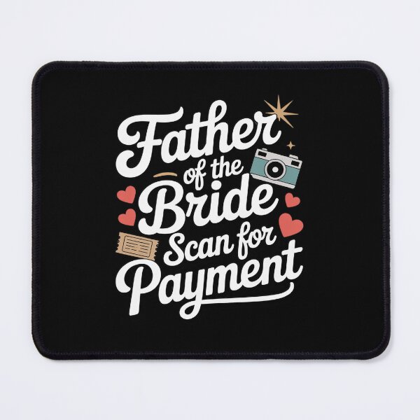 Item preview, Father of The Bride Barcode designed and sold by PeteHomenick.