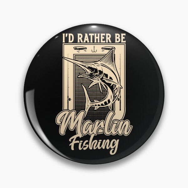 Item preview, I'd Rather Be Marlin Fish Fishing Fisherman designed and sold by JRRTs.
